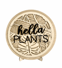 Load image into Gallery viewer, Hella Plants Sign