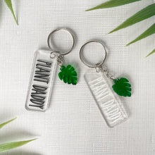 Load image into Gallery viewer, Plant Parent Keychain w/Monstera Leaf Charm (Acrylic)